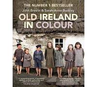 Old Ireland in Colour, John Breslin, Paperback