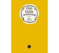 Old Irish Workbook