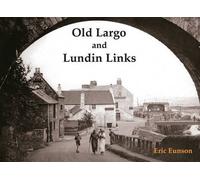 Old Largo and Lundin Links