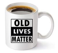 Old Lives Matter Coffee Mug - Funny Retirement or Birthday Gifts for Men - Unique Gag Gifts for Dad, Grandpa, Old Man, or Senior Citizen - 11oz Coffee Cup For Men and Women