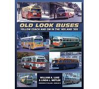 Old Look Buses: Yellow Coach and GM in the '40s and '50s