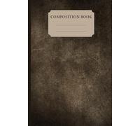Old Look Composition Book: Vintage Style 120 Pages and 6x9 Inch Wide Ruled Cream Paper Notebook for Adults