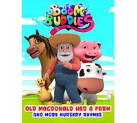 Old Macdonald Had a Farm And More Nursery Rhymes - Boom Buddies