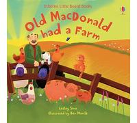 Old Macdonald Had a Farm (Little Board Books): 1
