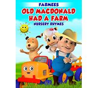 Old Macdonald Had a Farm Nursery Rhymes - Farmees
