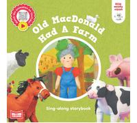 Old MacDonald Had A Farm : Sing-along storybook