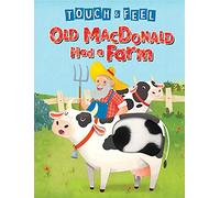 Old MacDonald Had a Farm - Touch and Feel Storybook - Children's Board Book - Singalong Book - Novelty Book