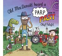 Old MacDonald Heard a Parp from the Past