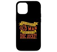 Old Man Disc Jockey - Never Underestimate Him Case for iPhone 12/12 Pro
