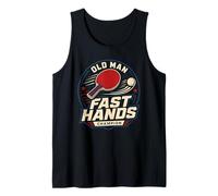 Old Man Fast Hands Champion Funny Table Tennis Father's Day Tank Top