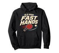 Old Man Fast Hands Funny Table Tennis Father's Day Pullover Hoodie