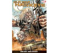 Old Man Hawkeye Vol. 1: An Eye for an Eye