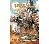 Marvel Comics Old Man Hawkeye Trade Paperback Vol 01 An Eye For Eye Graphic Novel