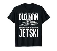 Old Man How To Jetski Jet-Ski Jet Skiing Jet Ski T-Shirt