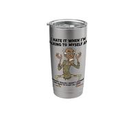 Old Man I Hate IT When I’M Talking to Myself Sarcastic Stainless Steel Insulated Tumbler