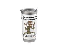 Old Man I Hate IT When I’M Talking to Myself Sarcastic Stainless Steel Insulated Tumbler