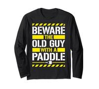 Old Man Pickleball, Beware The Old Guy with A Paddle Long Sleeve T-Shirt