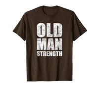 Old Man Strength Gym Quote T-Shirt, Men, Brown, Small