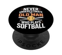 Old Man Who Plays Softball Never Underestimate Him PopSockets Adhesive PopGrip