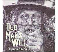 Old Man's Will - Troubled Man [VINYL]