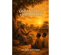 Old Martha's Chronicles
