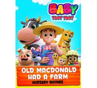 Old Mcdonald Had a Farm Nursery Rhymes - Baby Toot Toot