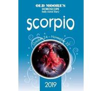 Old Moore's Horoscope 2019: Scorpio