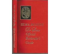 Old Mr Boston's Deluxe Official Bartender's Guide