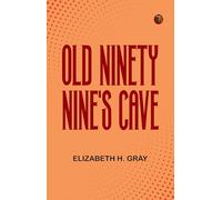 Old Ninety-Nine's Cave
