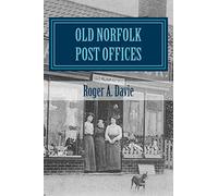Old Norfolk Post Offices: A Picture Postcard Tour