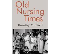 Old Nursing Times