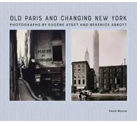 Old Paris and Changing New York