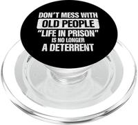 Old People Gag Gifts Don't Mess with Old People Prison PopSockets PopGrip for MagSafe