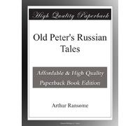 Old Peter's Russian Tales