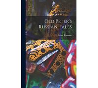 Old Peter's Russian Tales
