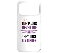 Old pilots never die - Pilot Airline Aviation Airplane Case for iPhone 17 Pro Max