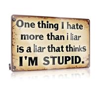 Old Plaque, Stuff For Bedroom Accessories One Thing I Hate More Than A Liar Is A Liar That Thinks I'm Stupid. | Farmhouse Entryway Decor(30X40CM)