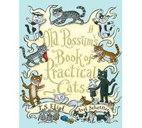 Old Possum's Book of Practical Cats