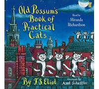 Old Possum's Book of Practical Cats