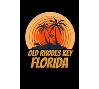 Old Rhodes Key Florida for people who like beach vacations, surfing, sand ocean and sea sides: Beach design fitting for surfers and people who loves ... also be given as a Birthday or Christmas gift