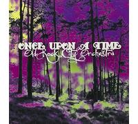 OLD ROCK CITY ORCHESTRA - Once Upon a Time
