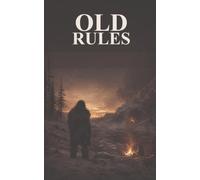 Old Rules