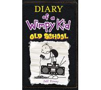 Old School: 10 (Diary of a Wimpy Kid Collection)