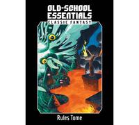 Old-School Essentials: Classic Fantasy Rules Tome