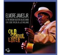 Old School Lover by Elmore Jr. James (2012) Audio CD