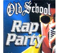 Old School Rap Party - V/A Compact Disc