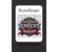 Old School Runescape Theemed Word Search Puzzle Book: Word Searces with Easy to Read Print about Old School Runescape, Gielinor, Items and More / 6x9 ... Gift for Vacations, Holidays and Free Time!