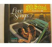 Old School, Vol. 2: Love Songs