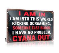 Old Signs Metal Vintage I Am In, I Am Into This World Kicking Screaming, Someone Tin Sign Funny Signs Billiard Metal Bar Decor(20X30CM)