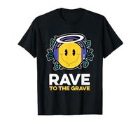 Old Skool Raver, Love Raving, Rave To The Grave T-Shirt